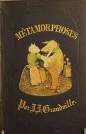 GRANDVILLE Les Métamorphoses du Jour. P., Gustave 